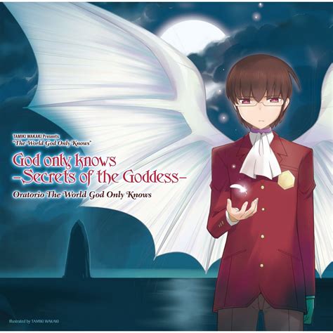 God Only Knows Secrets Of The Goddessnormal The World God Only