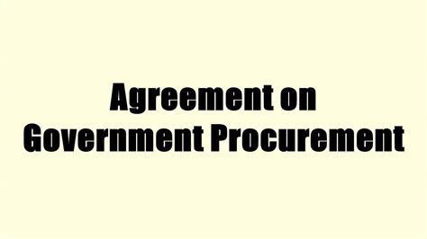 Agreement On Government Procurement Youtube
