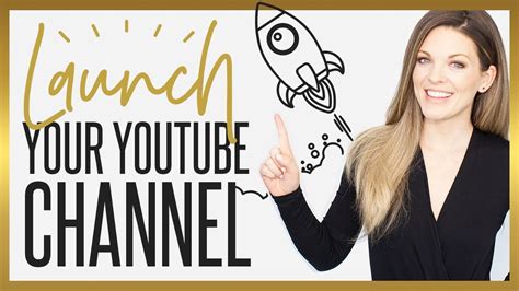 How To Launch A Youtube Channel And Grow Fast Youtube