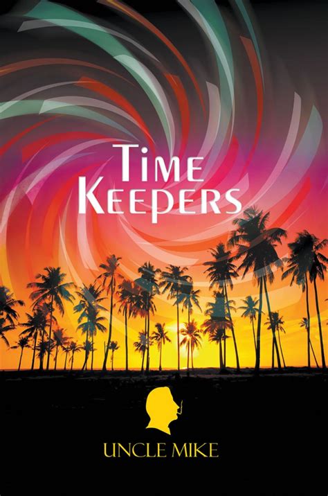 Time Keepers Litfire Publishing Bookstore