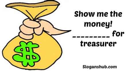 Slogans Da Campanha Catchy Treasurer Saayarelo