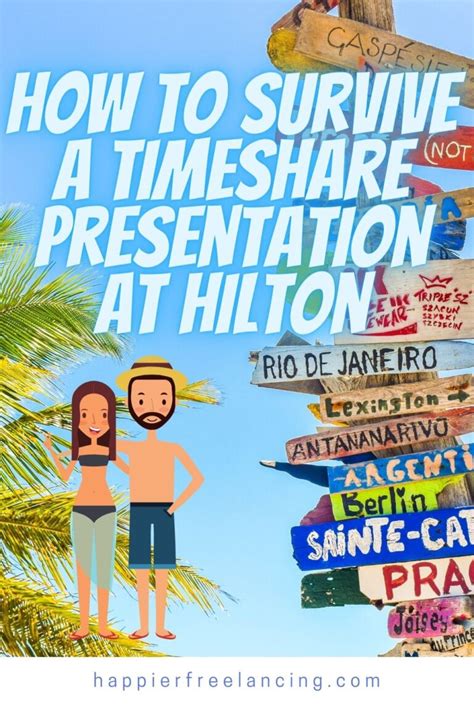 How to Survive a Timeshare Presentation at Hilton - Happier Freelancing