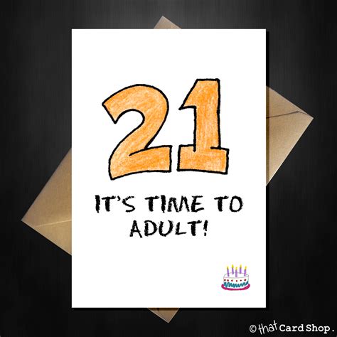 Funny 21st Birthday Card Its Time To Adult That Card Shop
