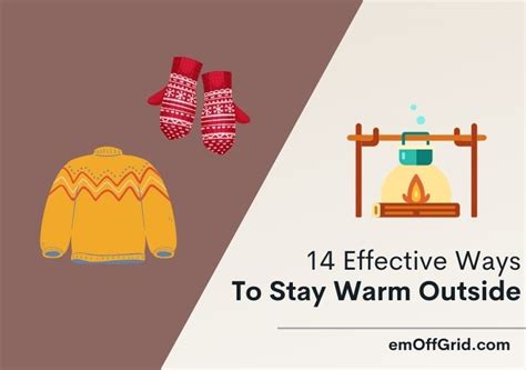 14 Ways To Stay Warm Outside