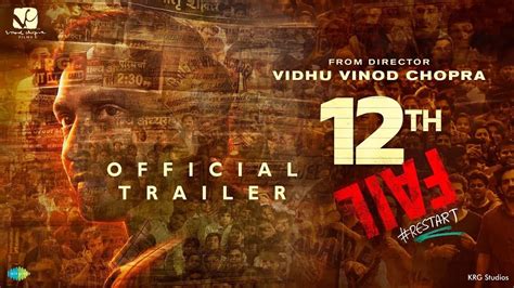 12th fail trailer review vidhu vinod chopra vikrant messy youtube
