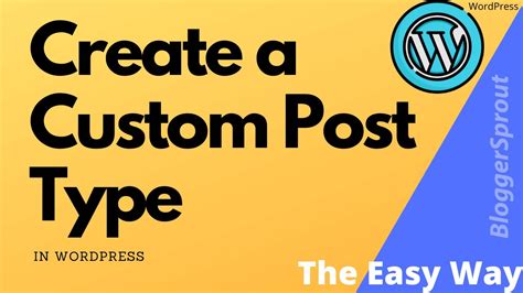 How To Create A Custom Post Type In Wordpress Easily Youtube