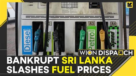 Sri Lanka Slashes Fuel Price Amid Economic Crisis Prices Reduced After