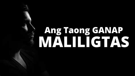 Ang Taong Ganap May Kaligtasan Youtube