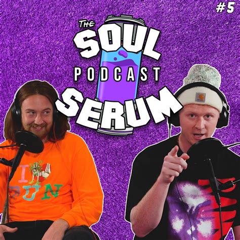 The Soul Serum Podcast The Coochie Man Savage Mode Ii Beat Or Lyrics And Xxxs Fame Ep 5