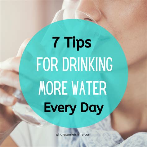 7 Simple Ways To Help You Drink More Water Wholesome Ish Life