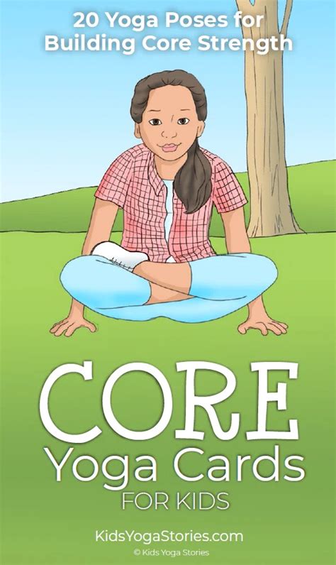 5 Core Yoga Poses For Kids Kids Yoga Stories