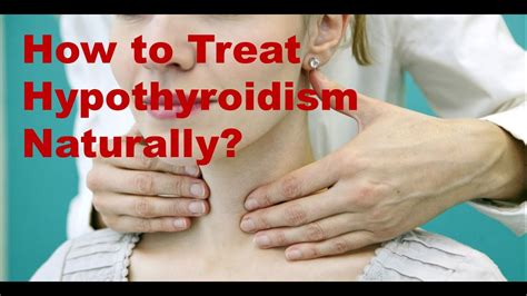 How To Treat Hypothyroidism Naturally Youtube