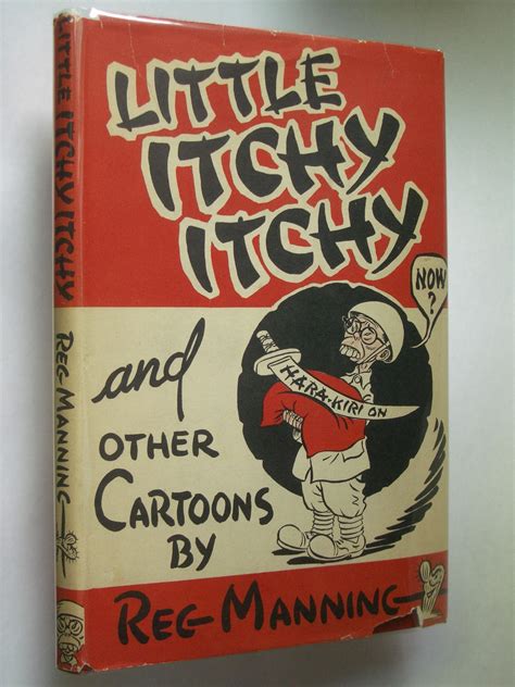 Little Itchy Itchy And Other Cartoons By Manning Reg Very Good Hard