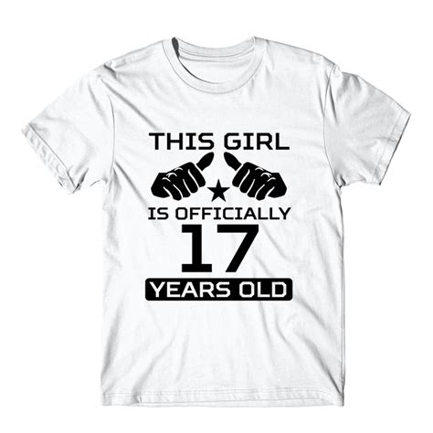 This Girl Is Officially 17 Years Funny 17th Birthday T Shirt T Shirts