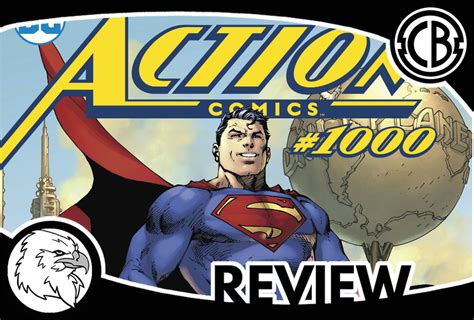 Review Action Comics 1000 — Comic Bastards
