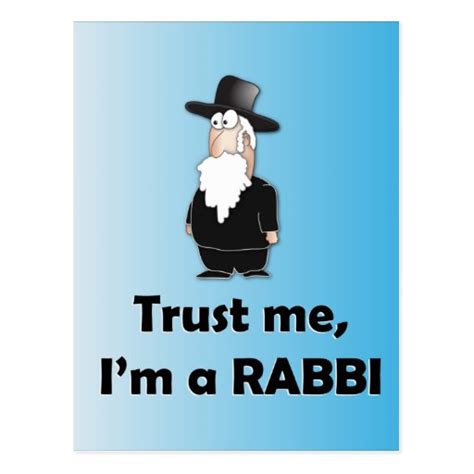 Trust Me Im A Rabbi Funny Jewish Humor Postcard Zazzle