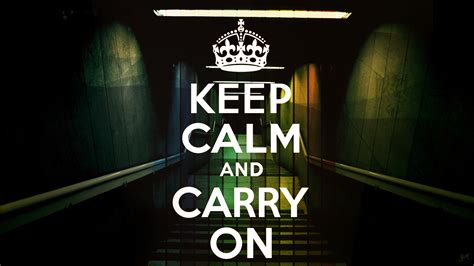 Keep Calm And Carry On Hd 1600x900 Wallpaper