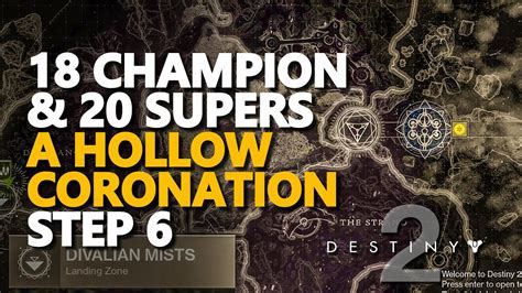 18 Champions And 20 Supers Destiny 2 A Hollow Coronation Step 6 Youtube