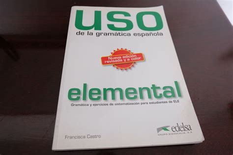 Uso De La Gramática Española Elemental Livro Edelsa Nunca Usado