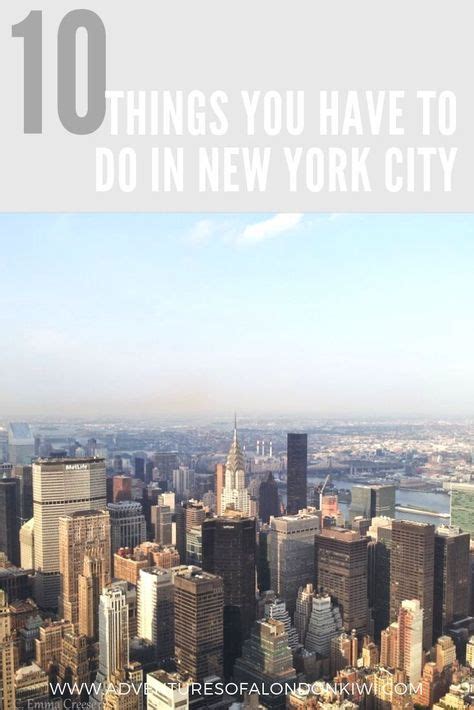 10 Things You Have To Do In New York New York Travel United States
