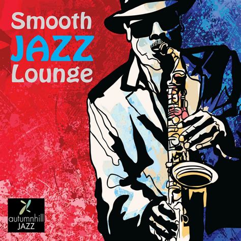 Smooth Jazz Smooth Jazz Lounge Iheart