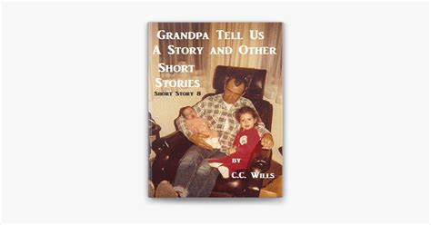 ‎grandpa Tell Us A Story Short Story 8 On Apple Books