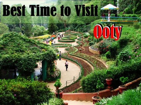 Best Time To Visit Ooty Hello Travel Buzz