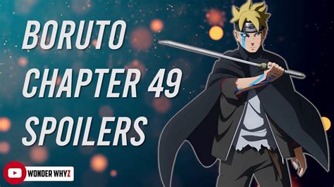 Boruto Manga Chapter 49 Spoilers Boruto Naruto And Sasuke Vs Isshiki