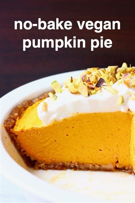 This No Bake Vegan Pumpkin Pie Is Really Easy To Make Rich And