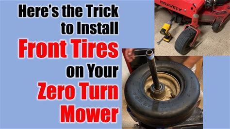 Easy Trick To Install Small Front Tires Wheels On Zero Turn Mower Using