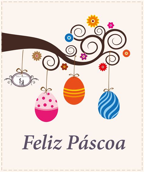 Feliz Páscoa Sweet Mari Happy Easter Greetings Easter Cards