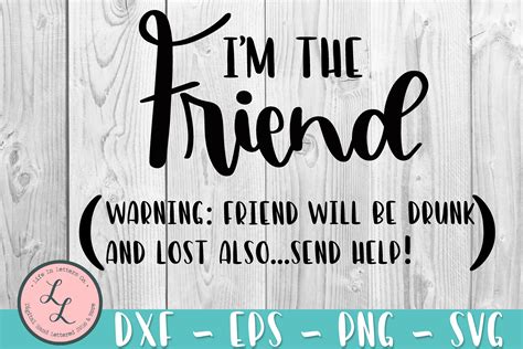 If Lost Or Drunk Return To Friend Set Of 3 Svg Png Eps Dxf