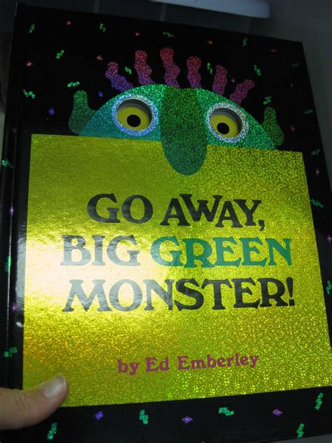 Go Away Big Green Monster Preschool Books Pinterest