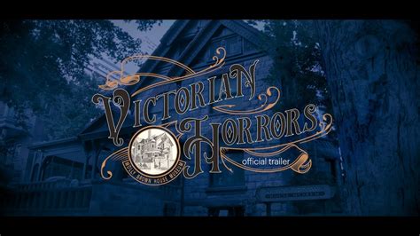 Victorian Horrors Haunting Tales At The Molly Brown House Denver Co Official Trailer
