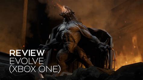 Evolve Review Xbox One Youtube