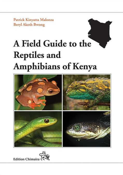 A Field Guide To The Reptiles And Amphibians Of Kenya Veldshopnl