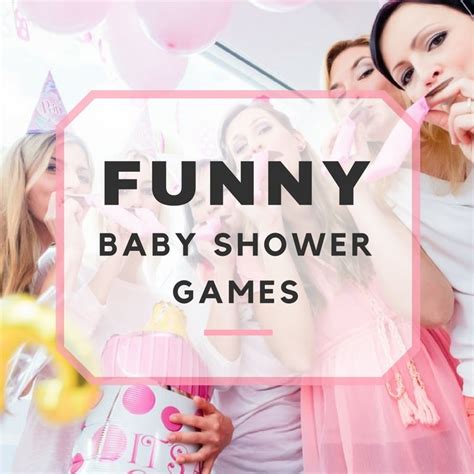 Top 7 Funny Baby Shower Games