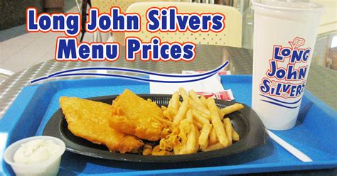 Long John Silvers Menu Prices Specialized Sea Food Restaurant