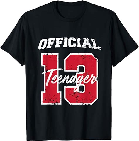 Official Teenage Boys Girls 13th Birthday T Shirt