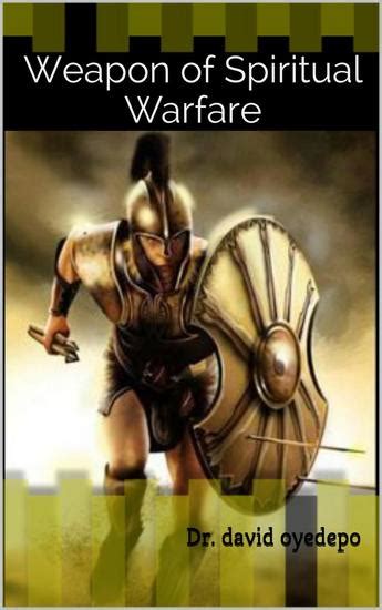 Weapon Of Spiritual Warfare Read Book Online