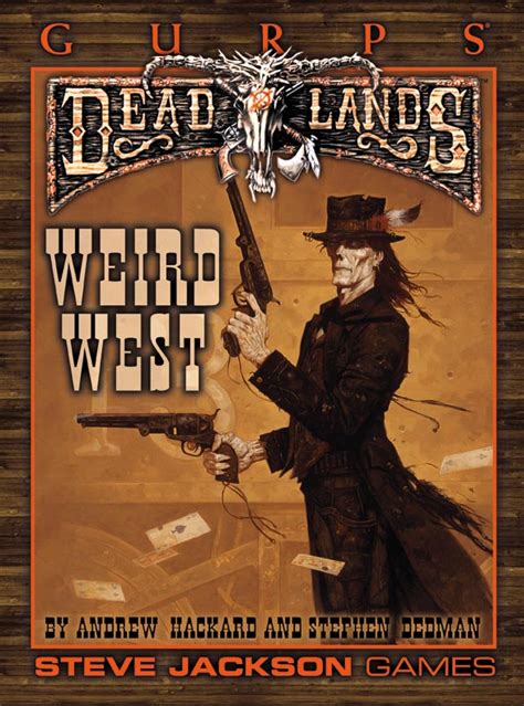 Deadlands Weird West Rewardsgulu