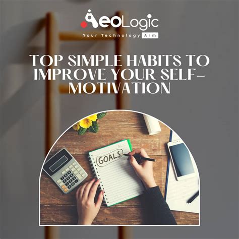 Top Simple Habits To Improve Your Self Motivation Aeologic Blog