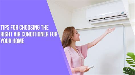 Tips For Choosing The Right Air Conditioner For Your Home By Fan Coil