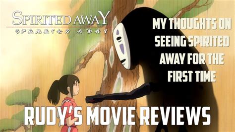 Spirited Away Movie Review Youtube