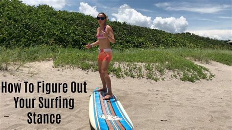 How To Figure Out Your Surfing Stance Surf Training Factory Youtube