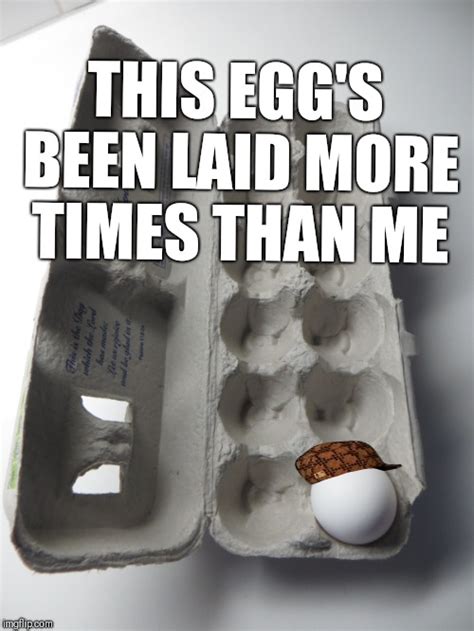 Image Tagged In Grso Eggsscumbagmemes Imgflip