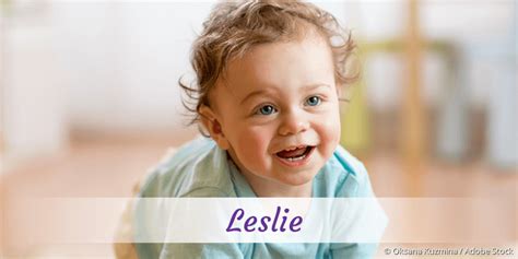 Leslie Name Mit Bedeutung Herkunft Beliebtheit And Mehr