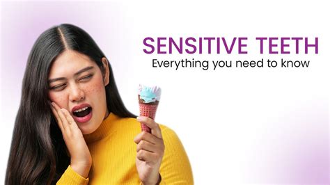Sensitive Teeth Everything You Need To Know Dental World