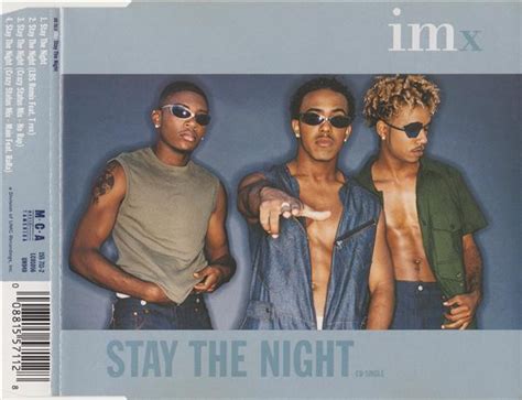Imx Stay The Night 1999 Cd Discogs
