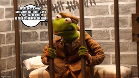 Kermit Got Locked Up Imgflip